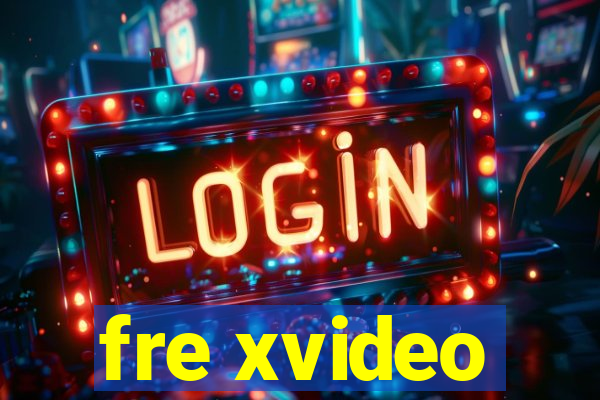fre xvideo